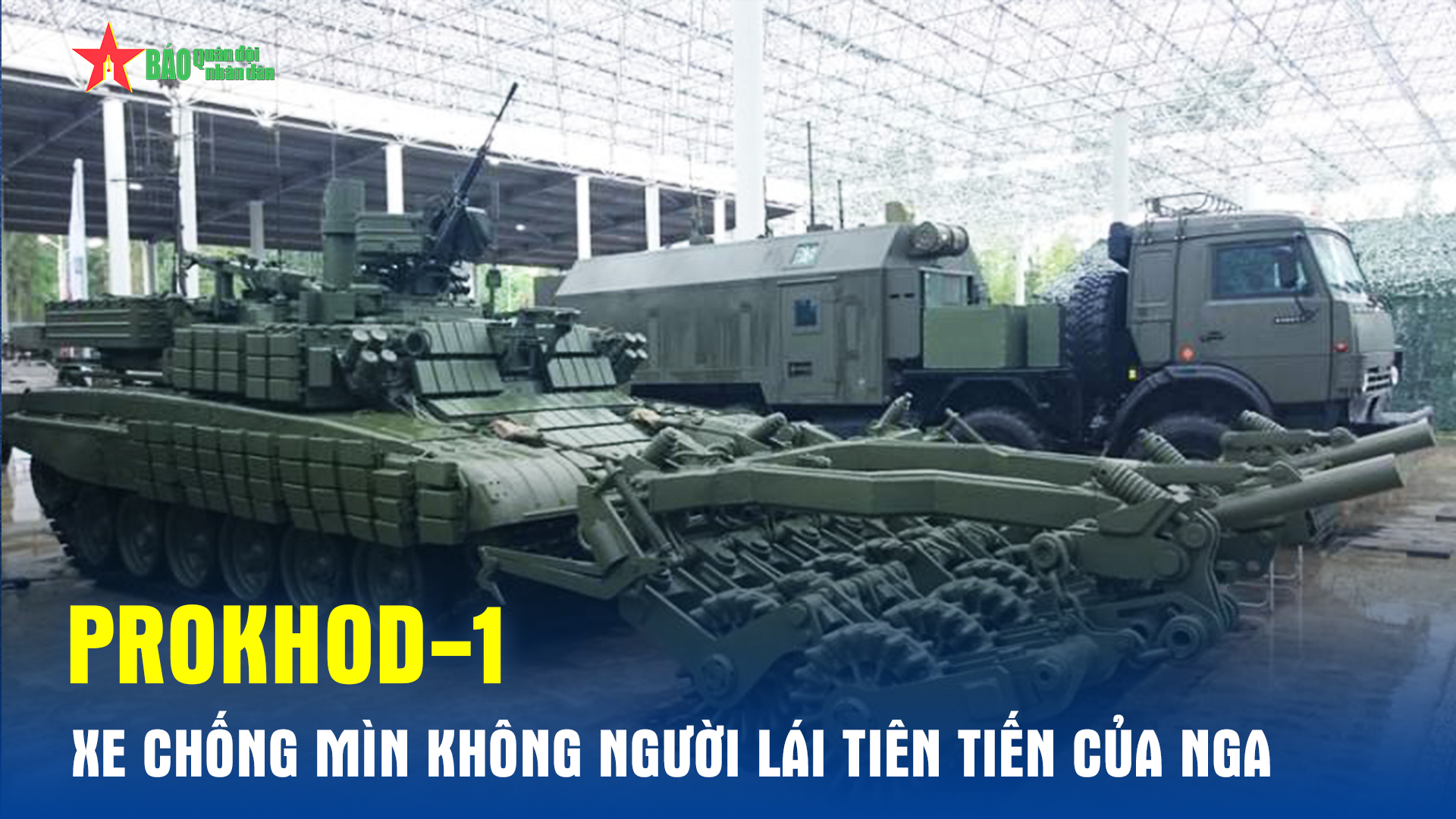 Prokhod-1 - Xe rà phá mìn không người lái tiên tiến của Nga
